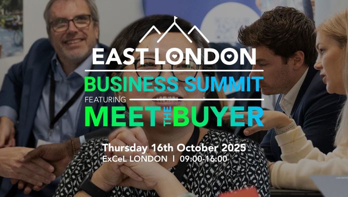East London Business Summit featuring Meet the Buyers | 16th October - 9am